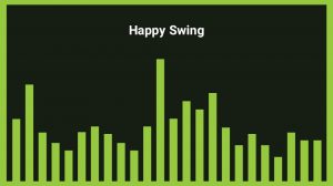 موزیک زمینه مثبت Happy Swing