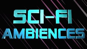 مجموعه افکت صوتی محیطی علمی تخیلی Sci-Fi Ambiences