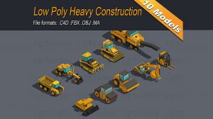 مجموعه مدل سه بعدی تجهیزات ساخت و ساز Low Poly Heavy Construction