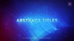 پروژه افترافکت نمایش عناوین انتزاعی Abstract Titles