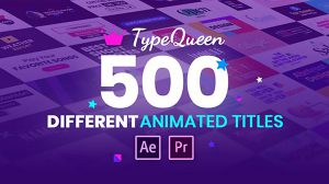 پروژه افترافکت مجموعه عناوین متحرک TypeQueen Animated Title