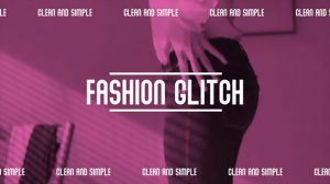 پروژه افترافکت افتتاحیه فشن با افکت گلیچ Fashion Glitch Opener