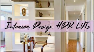 مجموعه پریست رنگ طراحی داخلی Interior Design HDR Luts