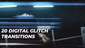 پروژه افترافکت مجموعه ترانزیشن گلیچ Digital Glitch Transitions