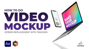 آموزش ساخت موکاپ صفحه نمایش در افترافکت Video Mockup Screen Replacement