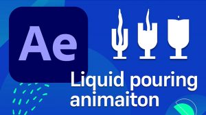 آموزش افکت پر شدن مایع در افترافکت Liquid Pouring Animation