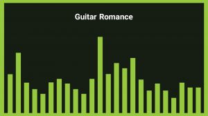 موزیک زمینه عاشقانه با گیتار Guitar Romance