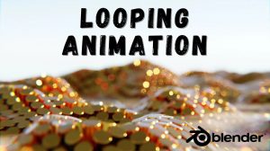 آموزش ساخت انیمیشن لوپ در بلندر Blender First Looping Animation
