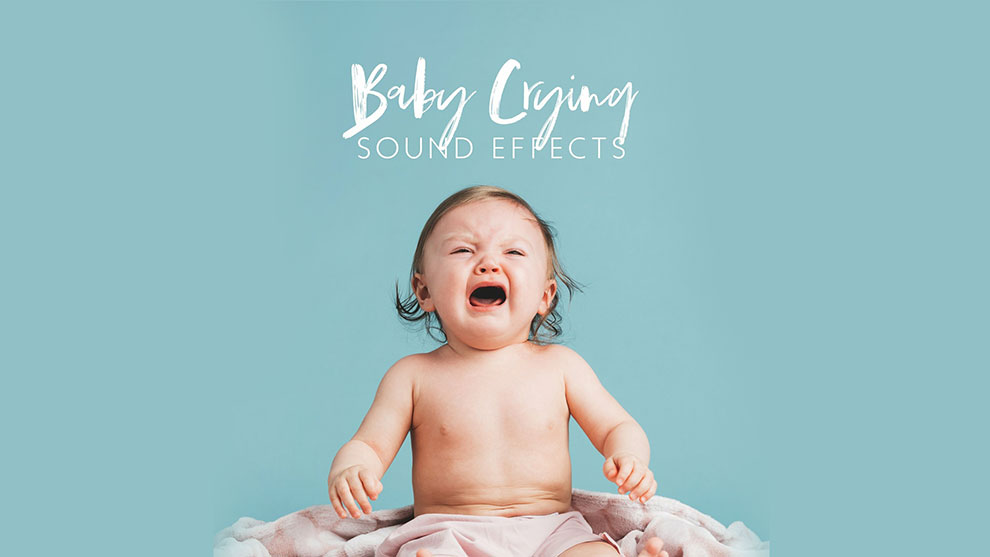 مجموعه افکت صوتی گریه کردن کودک Baby Crying Sound Effects