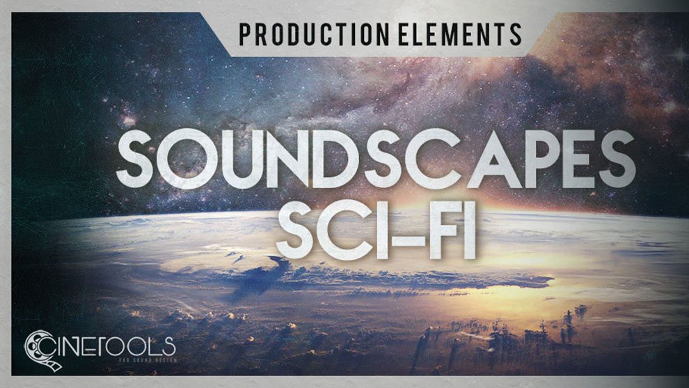 مجموعه افکت صوتی سینمایی علمی تخیلی Soundscapes Sci-Fi