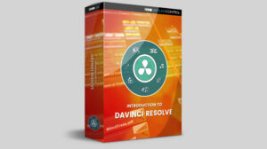 آموزش مقدماتی داوینچی Introduction to DaVinci Resolve
