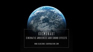 مجموعه افکت صوتی محیطی سینمایی Kosmonaut Cinematic Ambiences